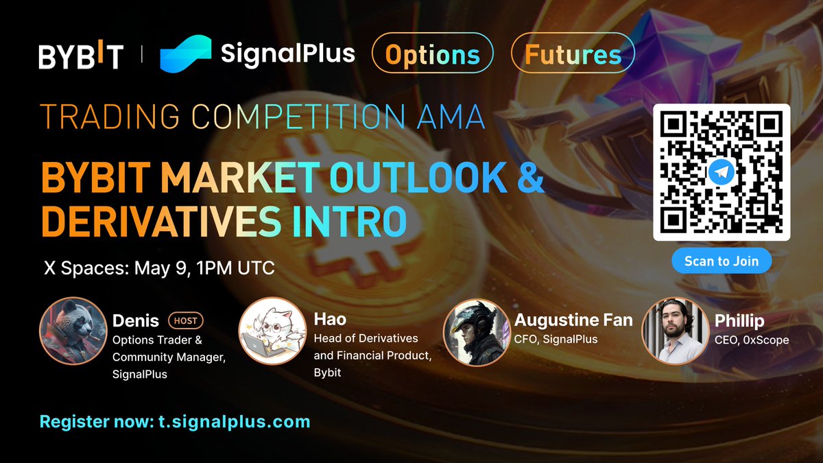🚀 AMA Alert! Join on May 9th 1PM UTC 💡 Topic: Bybit Market Outlook & Derivatives Intro 📍 twitter.com/i/spaces/1djGX… 🌟 Guests: - Hao @Haoskionchain - Head of Derivatives and Financial Product, Bybit - Augustine Fan @tangpingnomics - CFO, SignalPlus - Phillip @0xsentry - CEO,…