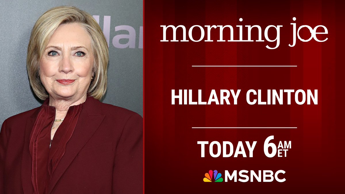 TODAY: Former Secretary of State @HillaryClinton joins #MorningJoe to discuss what’s at stake in the 2024 election for women’s rights and democracy. Tune into @MSNBC.