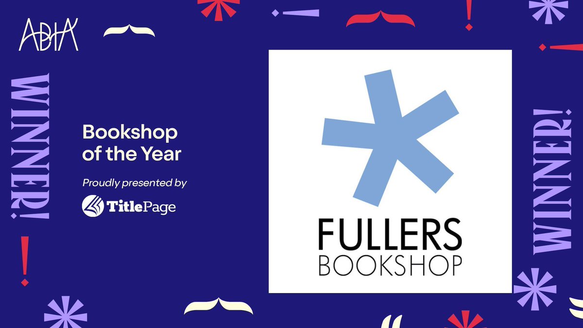 🏆 Winner of the #ABIA2024 Bookshop of the Year: Fullers Bookshop 🛍️📚 👏 Huge congratulations to all at @FullersHobart – a wonderful independent bookstore with a first class events program 🎉