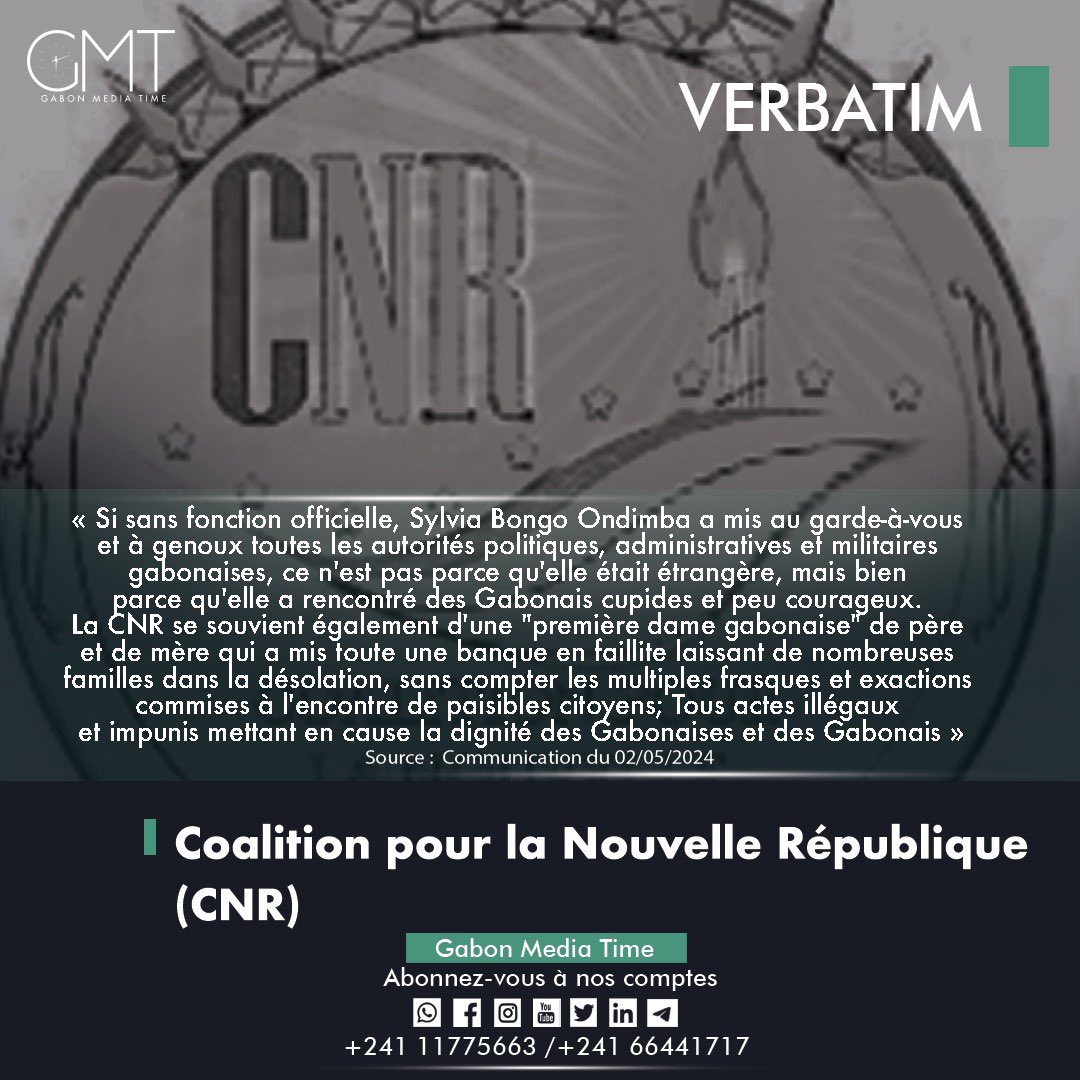 [#Verbatim] Coalition pour la Nouvelle République : « La CNR se souvient également d'une 'première dame gabonaise' de père et de mère qui a mis toute une banque en faillite laissant de nombreuses familles dans la désolation » 🔗 lc.cx/9dgPhl #GMT #Gabon