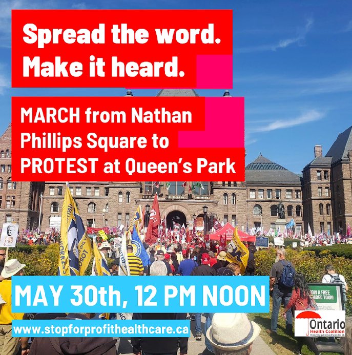 📢 Let’s make our message heard loud and clear! Join us on May 30th at 12 PM noon as we march from Nathan Phillips Square to Queen’s Park. We’re raising our voices against for-profit healthcare. #ONpoli #Stop2TierFord #PeopleOverProfit #StopForProfitFord #HealthcareForAll #Canada