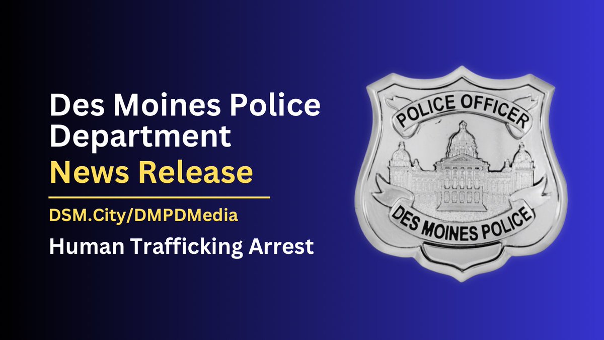The DMPD Vice & Narcotics Control Section has rescued 3 victims and made 1 arrest in a human trafficking investigation.

News release at DSM.city/DMPDMedia

#stophumantrafficking