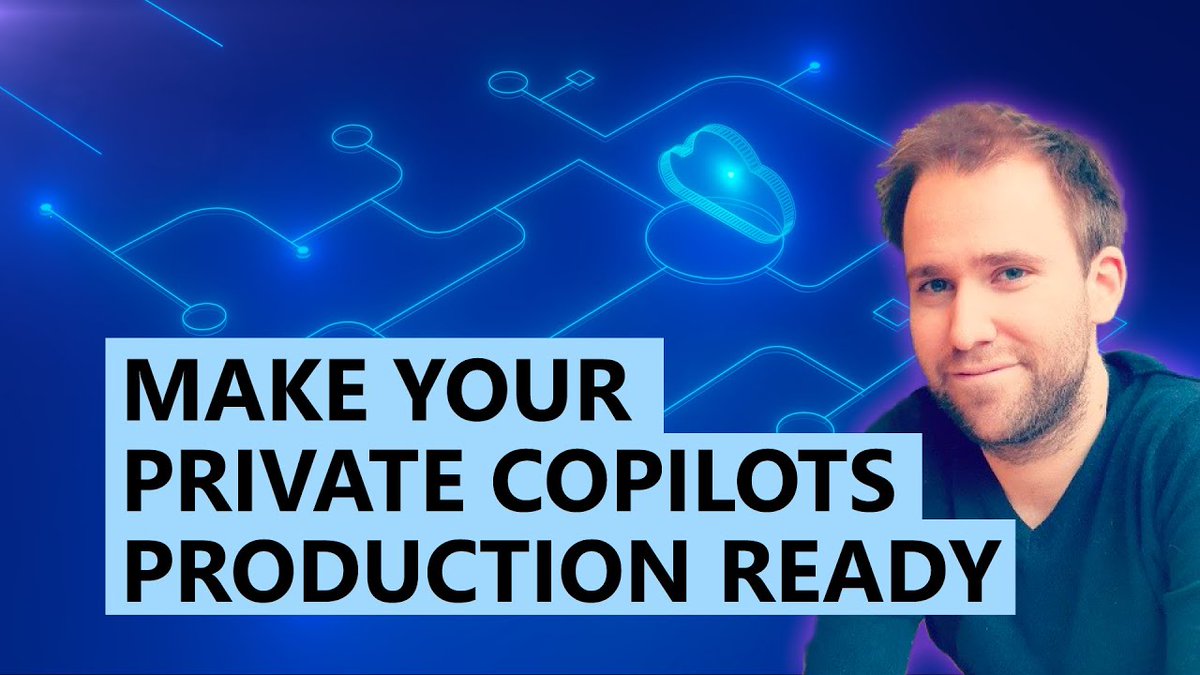 Make Your Private Copilots Production-ready youtube.com/watch?v=Y00dcS… @ch9