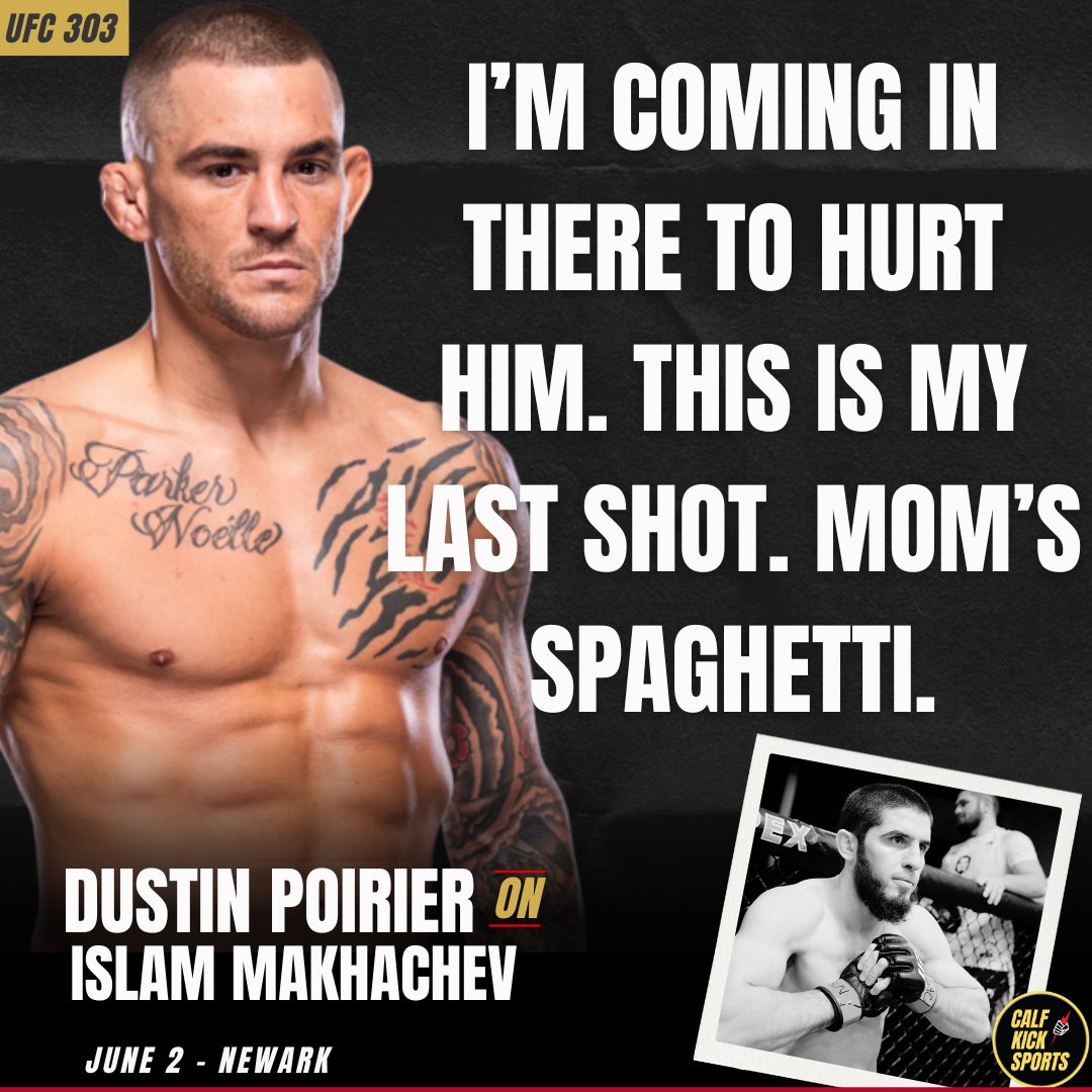 Dustin Poirier knows that UFC 303 will likely be his last shot at UFC gold. He will face the champion Islam Makhachev. #UFC303