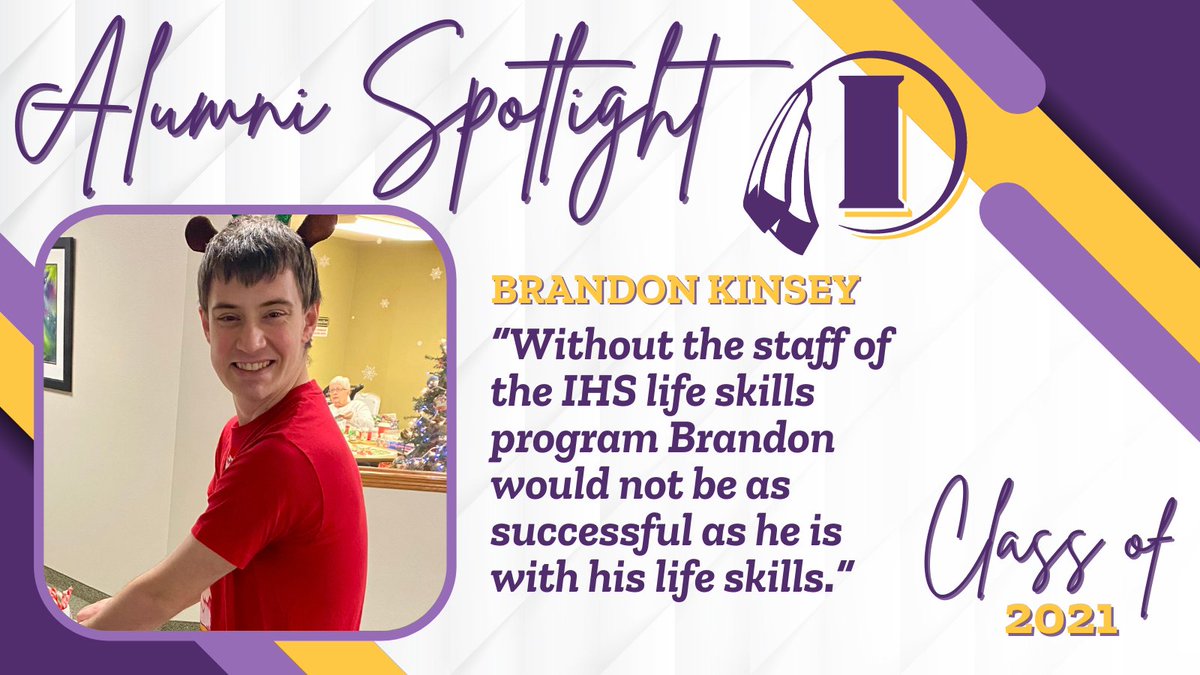 Brandon Kinsey graduated from IHS in 2021 and continued on to a daily life skills program in Des Moines. He credits the IHS life skills program for his success and is proud to have been a recipient of the Tyler Green Special Education Award.

Congratulations, Brandon! 🌟