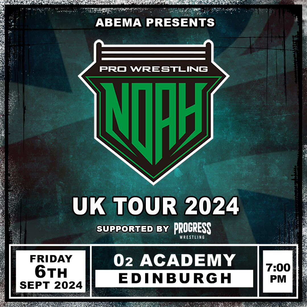 Returning to the UK, join us as Japan's leading wrestling promotion @noahglobal heads here Fri 6 Sep, bringing their top wrestlers. Get your tickets now! 💪 🎟️ amg-venues.com/oq3650RAebs #O2AcademyEdinburgh