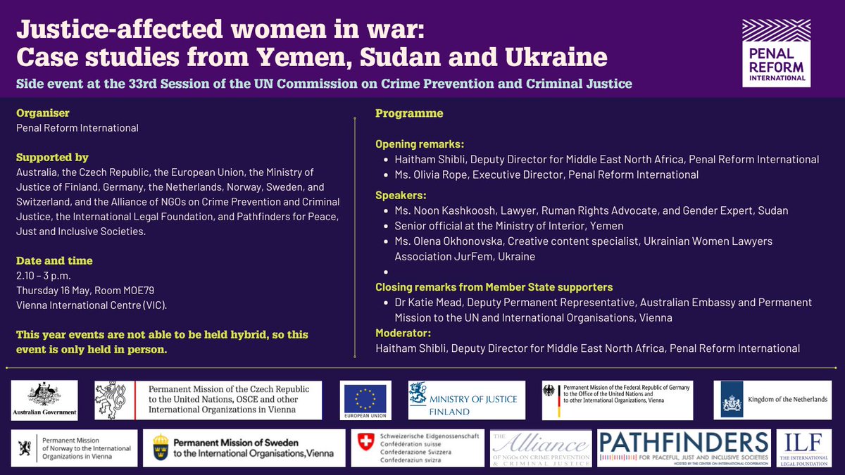 Join PRI at the UN Commission on Crime Prevention & Criminal Justice in Vienna, 13-17 May. Join our side event on Justice-affected Women in War👇

👉See details and full programme shorturl.at/mpqH9 

#CCPCJ33 #JusticeReform #humanrights