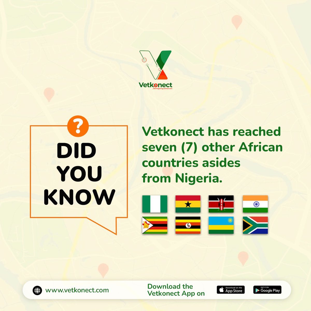 Exciting News! 
Vet Konect Goes Global
We're thrilled to announce that Vet Konect has expanded to 7 countries beyond Nigeria, connecting animal lovers and caregivers worldwide. Join us as we continue to make a positive impact in the global veterinary community! 
#GlobalExpansion