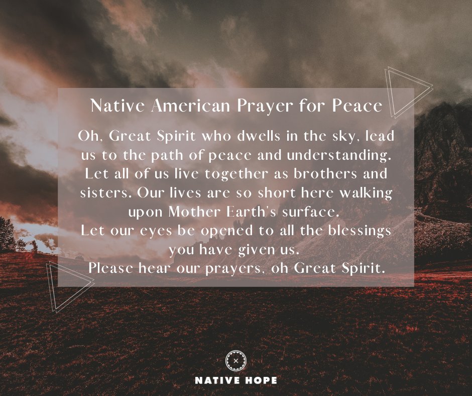 #ThursdayThoughts #ThoughtfulThursday #Thursday #NativeThoughts #NativeHope #NativeAmerican #Native #NativePride #NativePrayer #PrayerForPeace