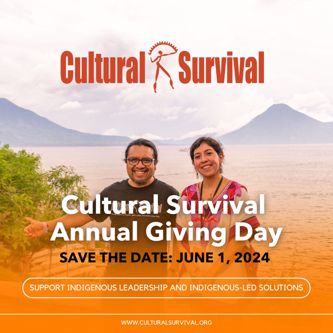 Join us in supporting #CulturalSurvival’s Annual Giving Day! We aim to raise $20,000 by June 1 for our 52nd birthday! cs.org/donate