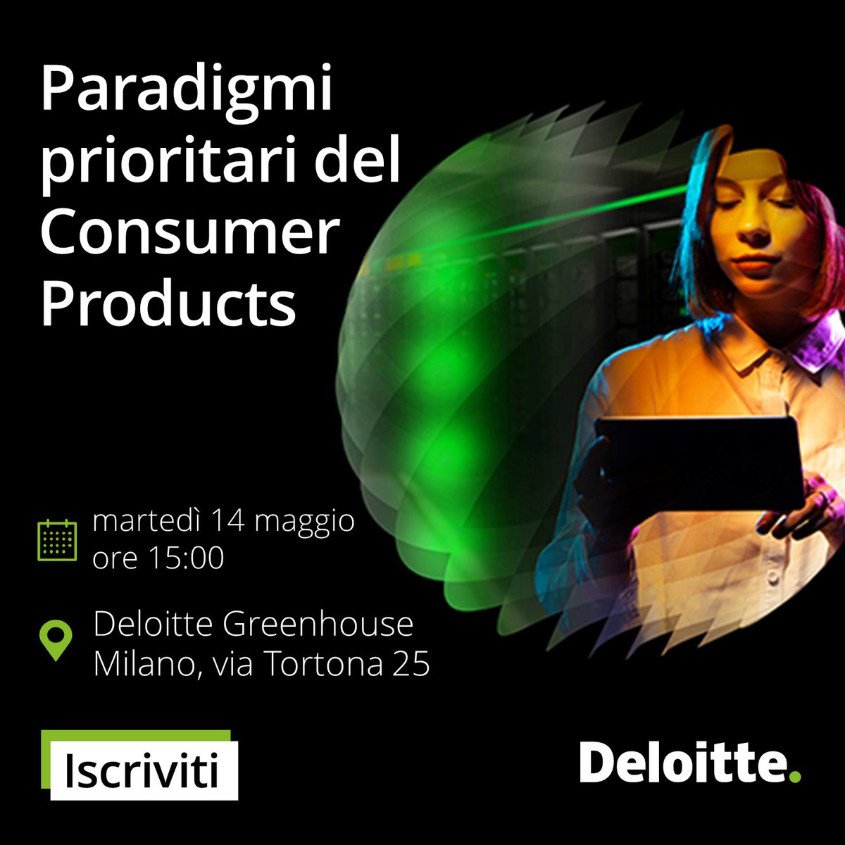 📣 Appuntamento a martedì 14 maggio con “Paradigmi prioritari del Consumer Products”, l’evento Deloitte dedicato al settore dei beni di consumo. Scopri gli speaker e iscriviti: deloi.tt/3QCsDU0 #DeloitteItalia #ConsumerProducts
