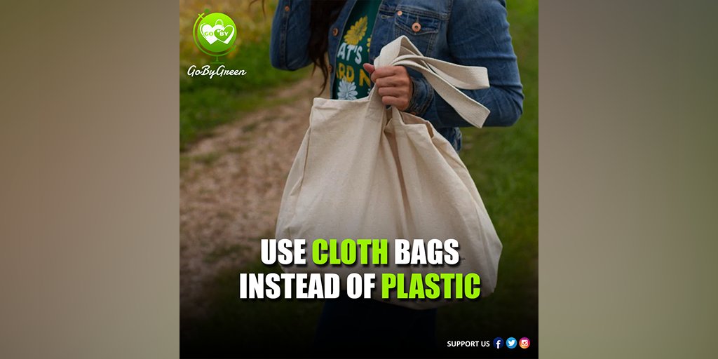 Opt for cloth bags over plastic ones, and remember to bring your own from home.👍

#GoByGreen #gobygreenoff #GoByHolidays #gogreen #dontstopbelieving #climatechange #plasticpollution #cleanplanet #savetheenvironment #environmentalist #savetheplanet #protecttheplanet