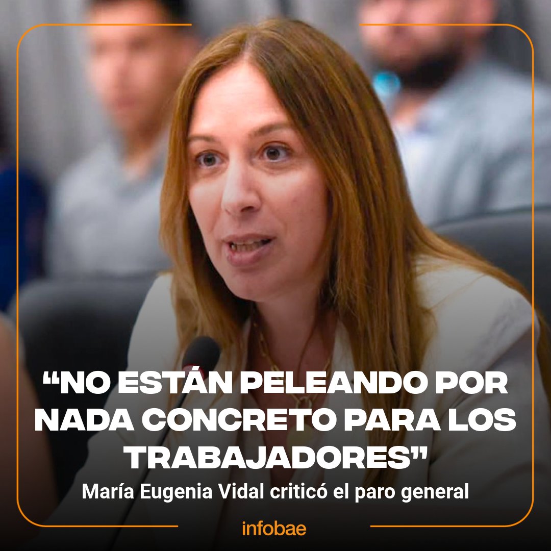 María Eugenia Vidal criticó el paro general: “No están peleando por nada concreto para los trabajadores” bit.ly/3WtCdfP