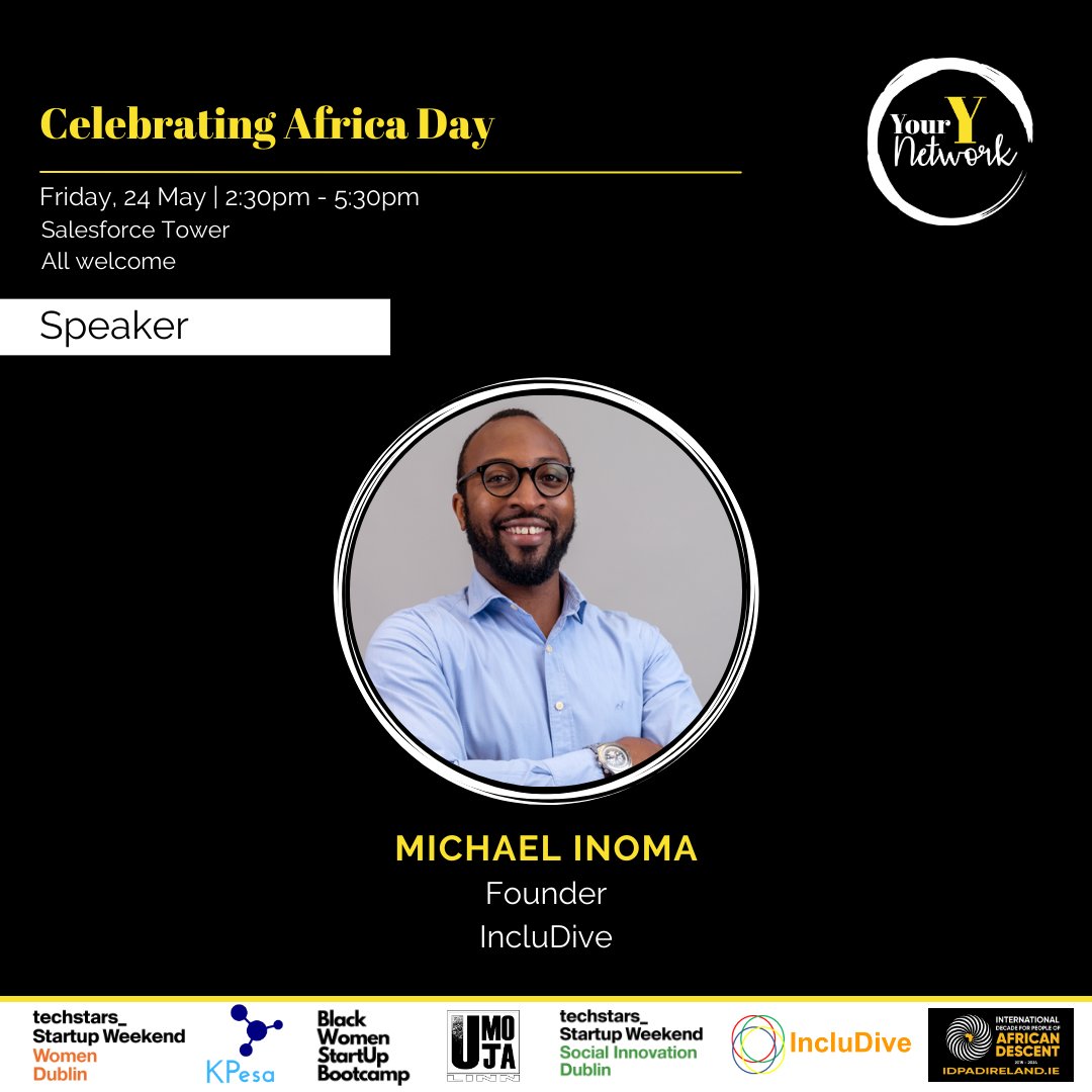 Meet our Speaker! Michael Inoma is a founder of IncluDive and Startup advisor. His experience spans across the corporate and start-up ecosystems, where he has helped to promote inclusion, diversity and belonging RSVP link down below lu.ma/b07qgiza #AfricaDay #SocEnt