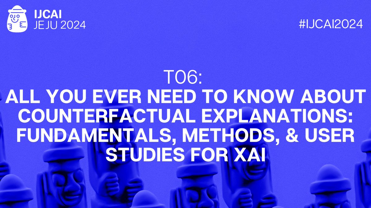 IJCAIconf (@ijcaiconf) on Twitter photo #IJCAItutorial T06: All You Ever Need to Know About Counterfactual Explanations: Fundamentals, Methods, & User Studies for XAI #IJCAI2024
🗣️André Artelt, Ulrike Kuhl <a href="/DrUlrikeKuhl/">Dr. Ulrike Kuhl</a>, Mark Keane <a href="/keanema/">Mark Keane</a>
➡️ijcai24.org/tutorials/ #IJCAItutorial T06: All You Ever Need to Know About Counterfactual Explanations: Fundamentals, Methods, & User Studies for XAI #IJCAI2024
🗣️André Artelt, Ulrike Kuhl <a href="/DrUlrikeKuhl/">Dr. Ulrike Kuhl</a>, Mark Keane <a href="/keanema/">Mark Keane</a>
➡️ijcai24.org/tutorials/