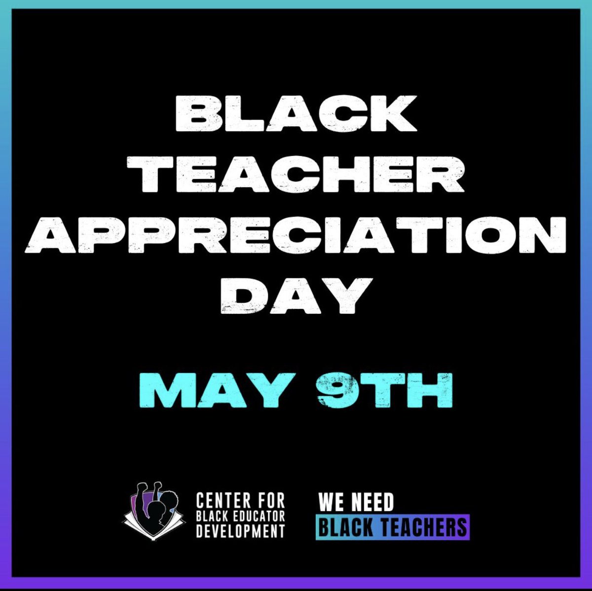 Thank a Black teacher today <a href="/CenterBlackEd/">Center for Black Educator Development</a>