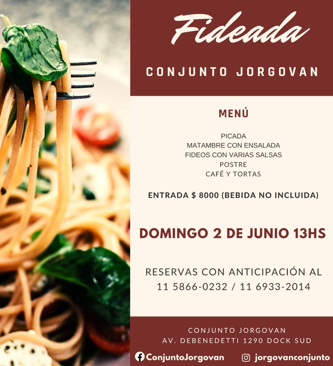 croatajorgovan's tweet photo. FIDEADA EN JORGOVAN - Domingo 2 de Junio 13hs
Menú: Picada, Matambre con ensalada, Fideos con varias salsas, postre, café y tortas. Entrada $ 8000.- (Bebida no incluída) Reservas con anticipación al 11 5866-0232 / 11 6933-2014 
Los esperamos! https://t.co/AFWvetvoiE