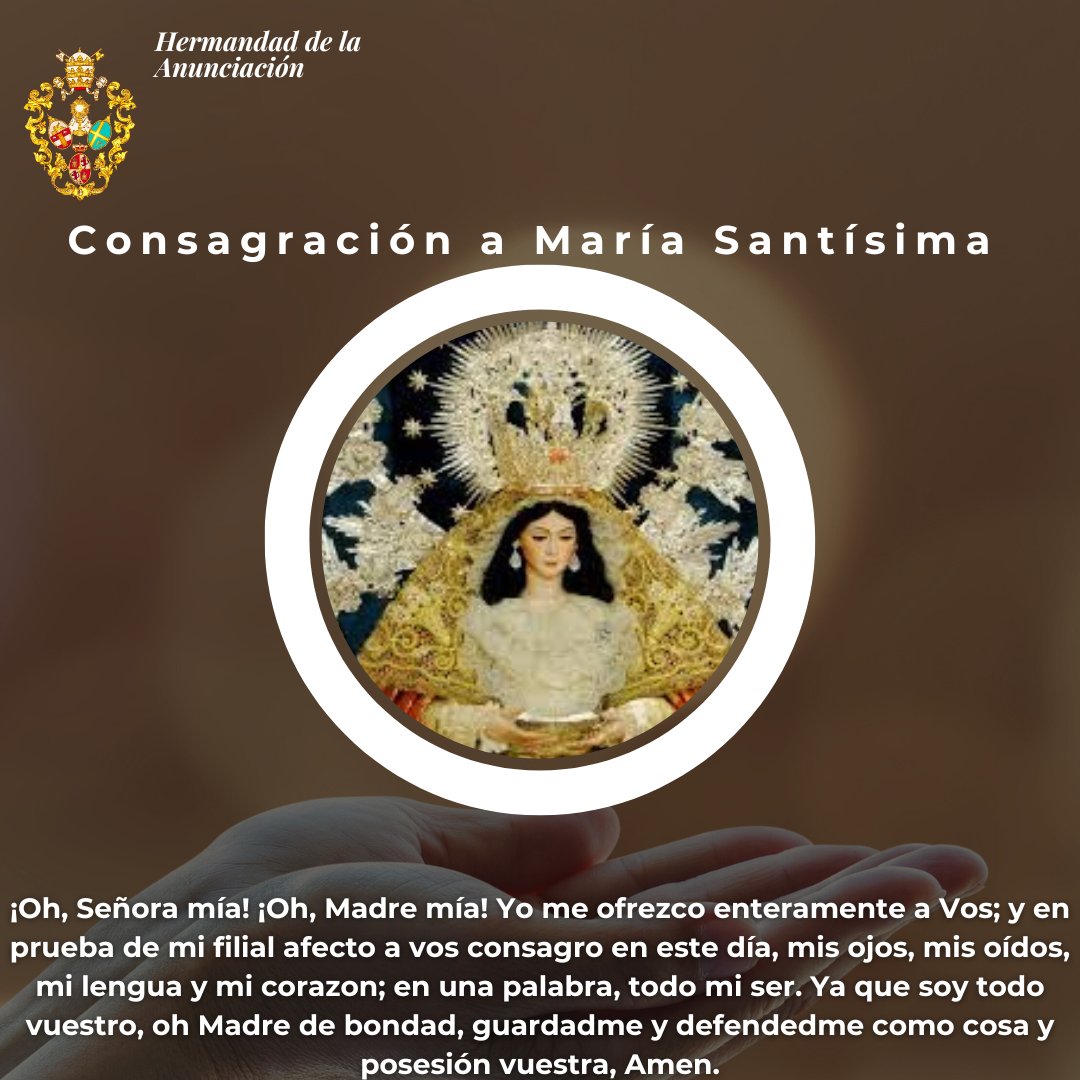 ✝️  Consagración a María Santísima.                                                                                                                           #OremosJuntos #LaHoraDeMaria
