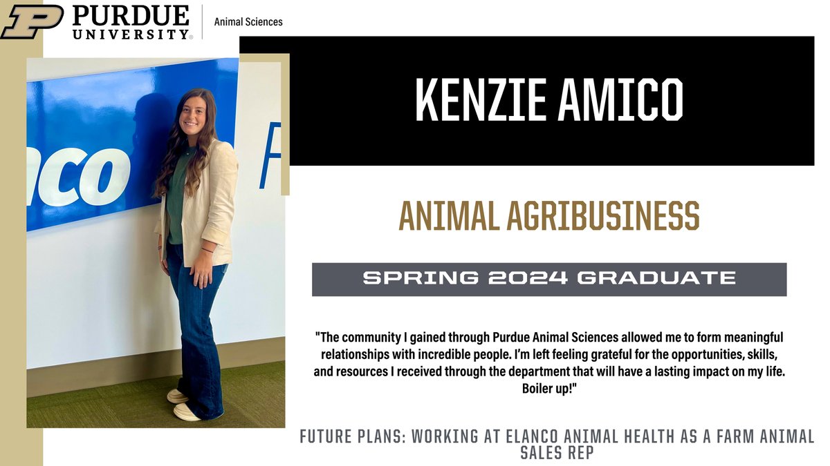 #PurdueANSC is recognizing its @PurdueAg spring graduates. Today, we are highlighting Kenzie Amico. Congratulations, Kenzie!