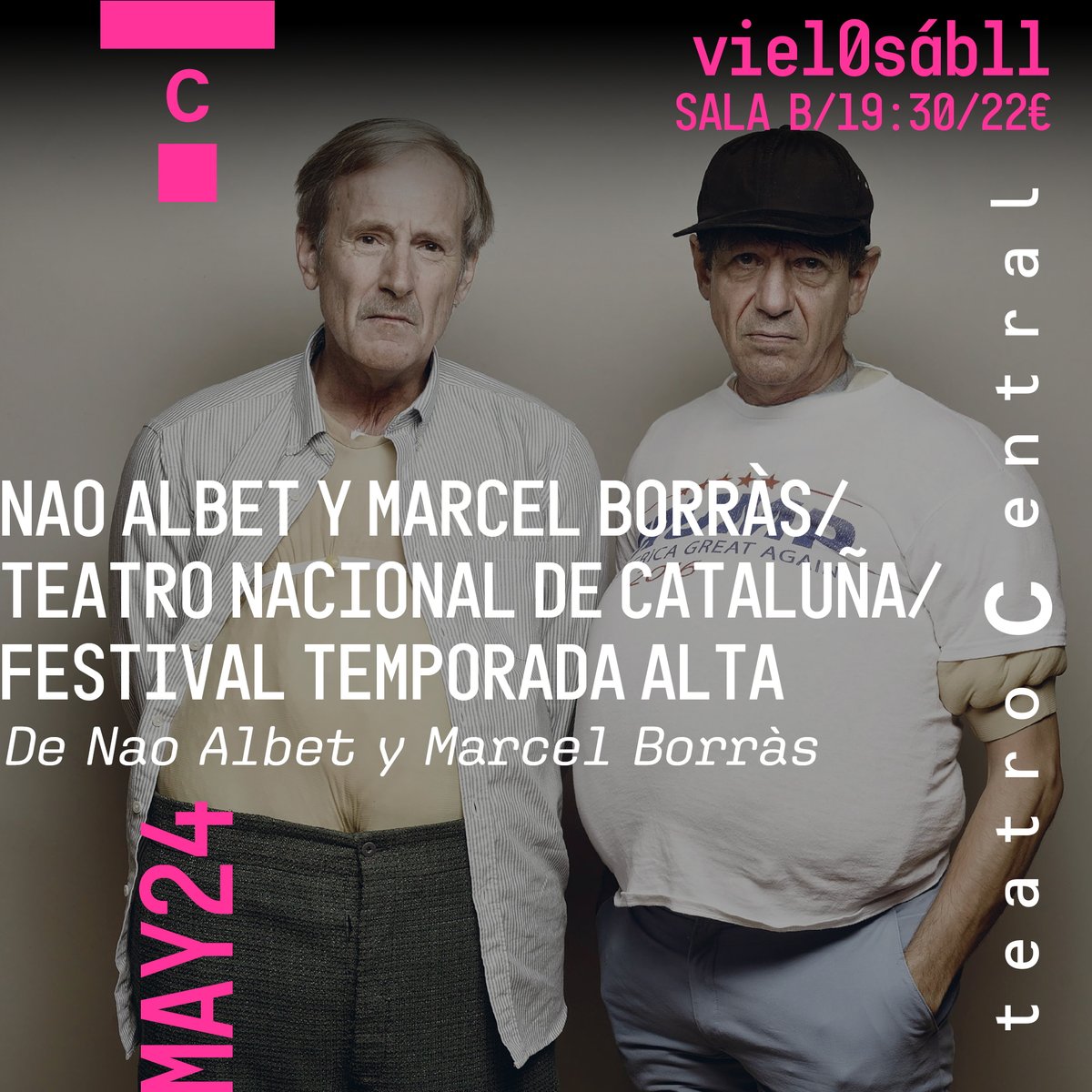 Este finde #VenAlCentral 10 y 11 MAY 19:30h, De Nao Albet y Marcel Borràs, Nao Albet y Marcel Borràs/@teatrenacional/@temporadaalta 21h, Una isla, Agrupación Señor Serrano teatrocentral.es @CulturaAND @JuntaSevilla @SevillaOcio