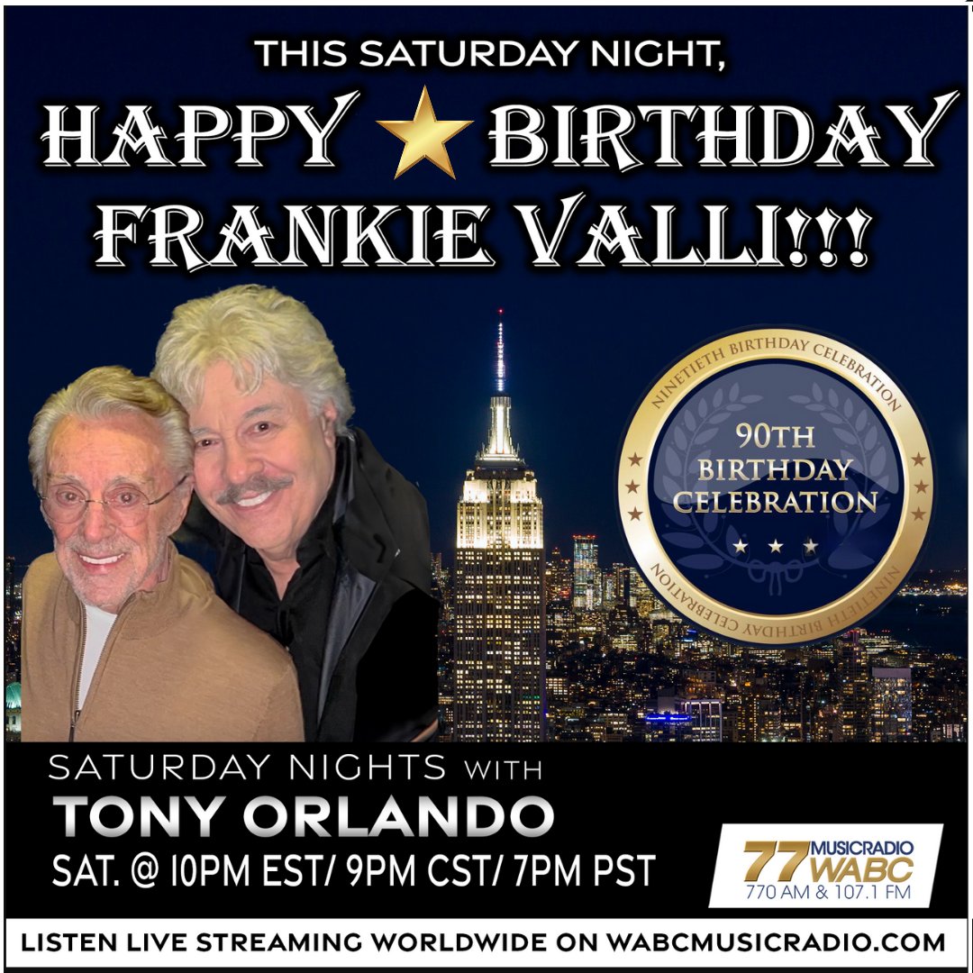 TONIGHT at 10PM:

Host @TonyOrlando is celebrating Frankie Valli's 90th Birthday!

Join us TONIGHT from 10PM-midnight on   wabcmusicradio.com, 770 AM, or on the 77 WABC app!

#77WABCRadio #Music #TonyOrlando