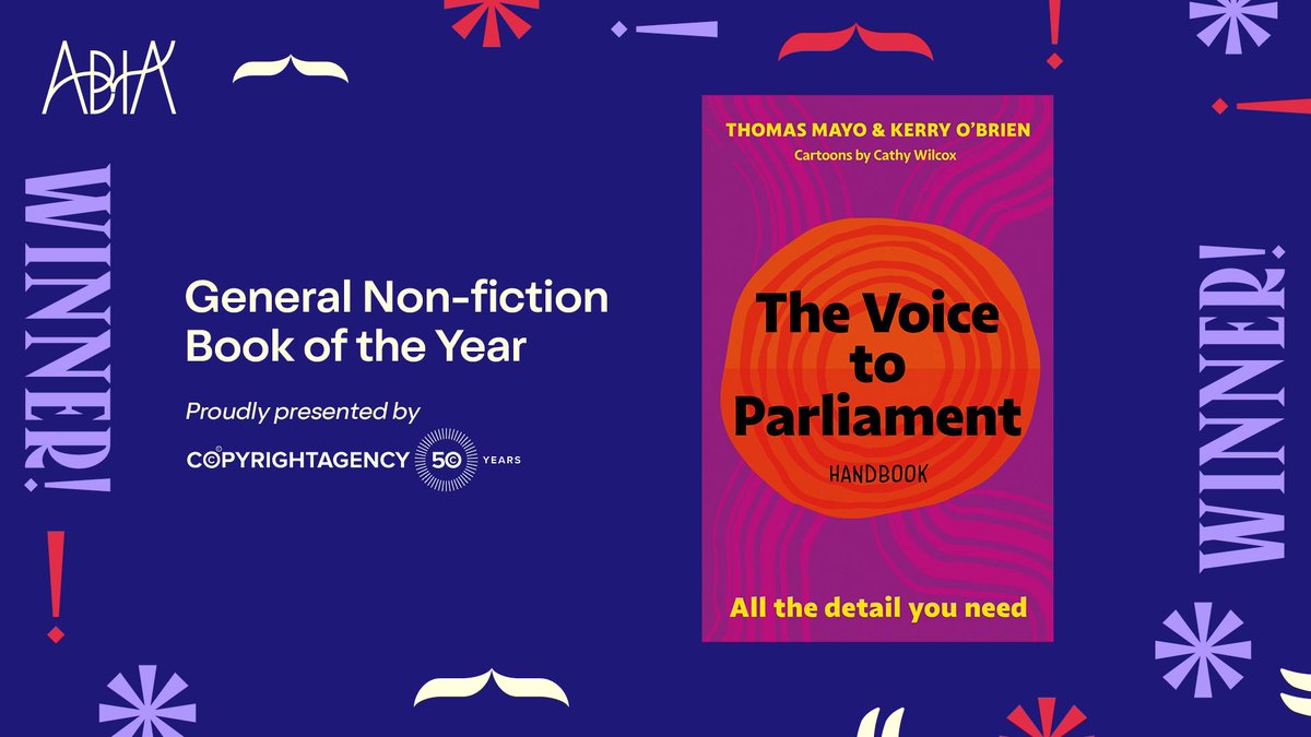 📕 Winner of the #ABIA2024 General Non-fiction Book of the Year: The Voice to Parliament Handbook by Thomas Mayo and Kerry O'Brien – published by Hardie Grant Publishing 🏆 👏 Congratulations to @hardiegrant @thomasmayo23 🎉