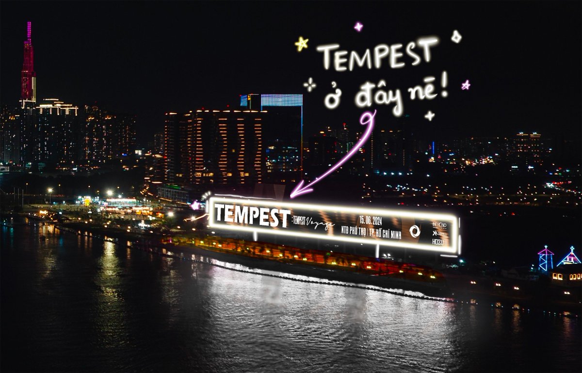 [T-OUR: TEMPEST VOYAGE] HAS ARRIVED AT SKY LED THU THIEM - THE LARGEST LED SCREEN IN SOUTHEAST ASIA  

The LED screen will be running from 5 PM on May 9th to May 11th. Check it out now!!  

🎟️ Tickets on sale: 12:00 PM, May 11th at cticket.cake.vn 
#BeyondE_C #TEMPEST