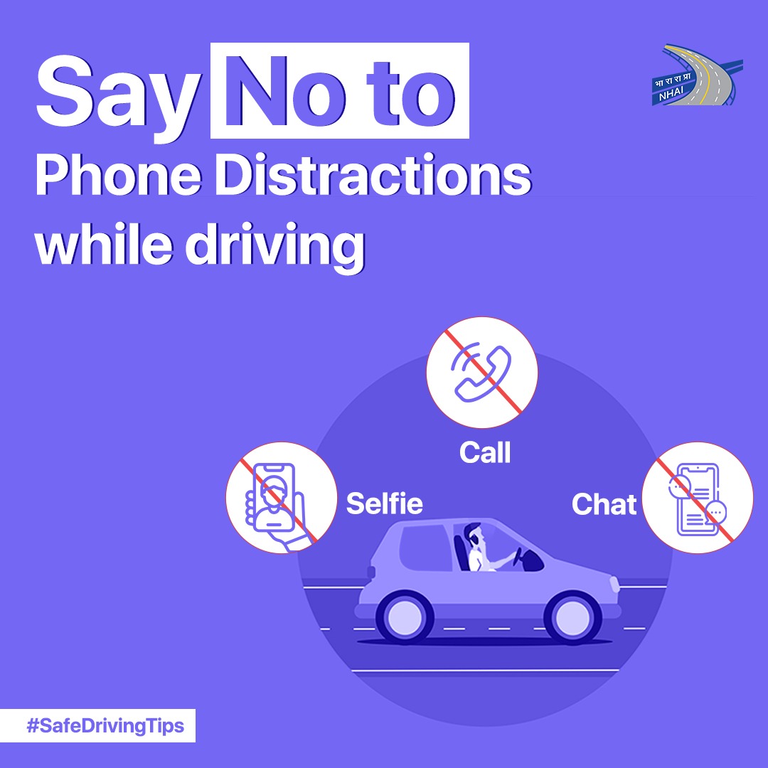 Distractions while driving can be dangerous. Do not use your mobile phone while driving and stay focused on the road. #NHAI #SadakSurakshaJeevanRaksha