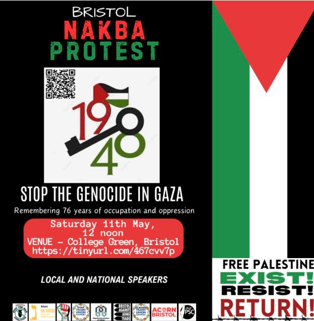*Bristol Nakba March* *When: This Saturday - 11 May – 12 Noon* *Where: College Green, #Bristol* 10+ campaign groups and organisations have come together with @STWBristol & @BristolPSC to organise a mass march in solidarity with the Palestinians on the 11th May to commemorate…