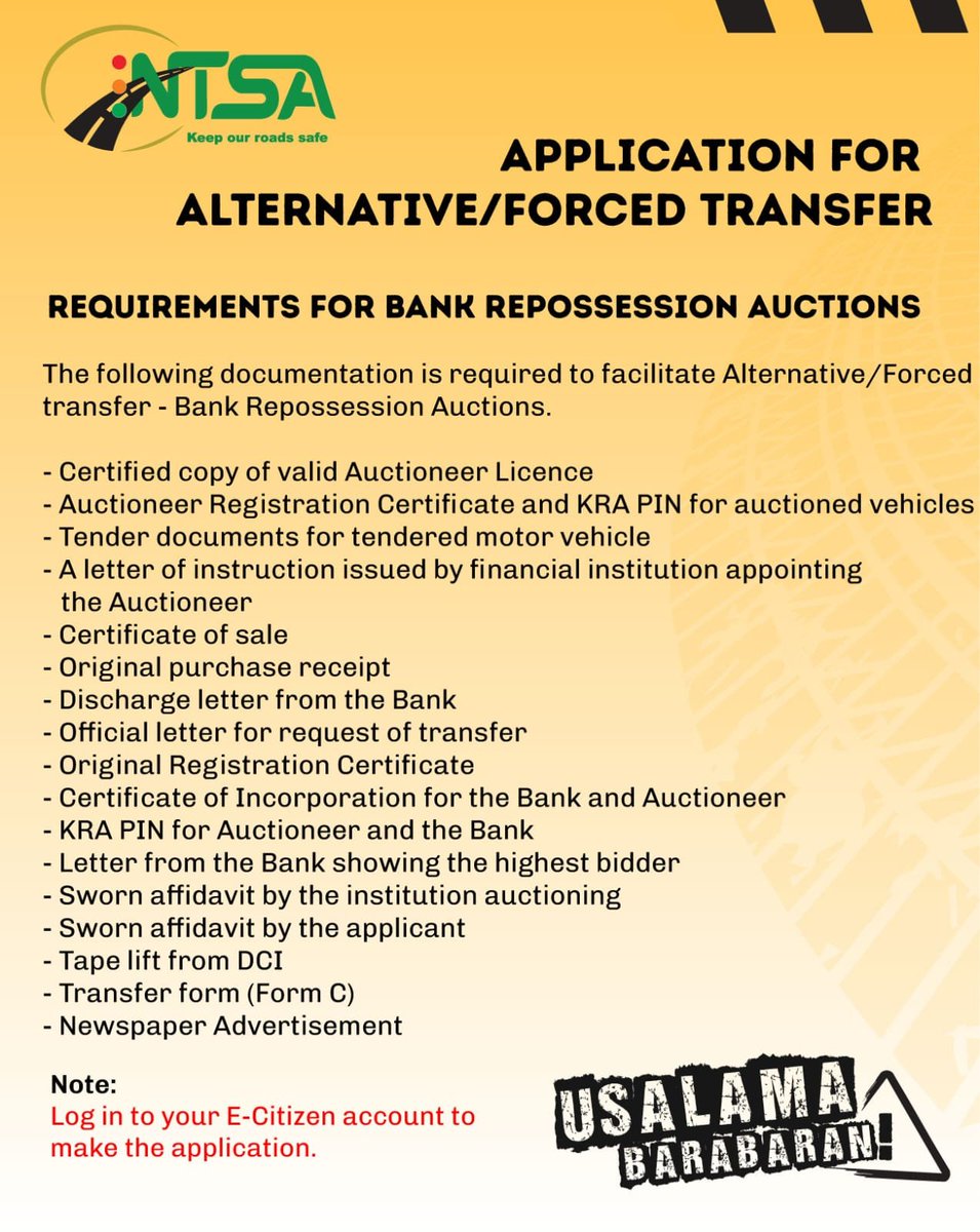 Process of Application for Alternative/Forced Transfer; Bank Repossession Auctions. @ntsa_kenya