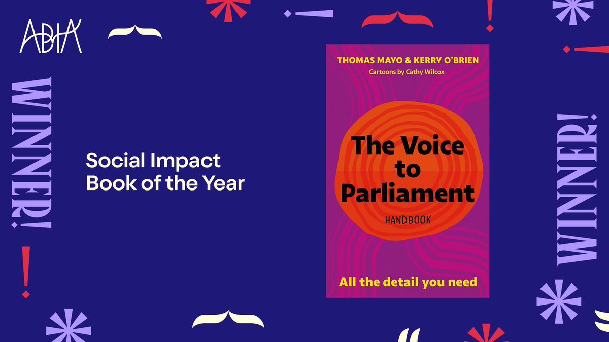 📕 Winner of the #ABIA2024 Social Impact Book of the Year: The Voice to Parliament Handbook by Thomas Mayo and Kerry O'Brien – published by Hardie Grant Publishing 🏆 👏 Congratulations to @hardiegrant @thomasmayo23 🎉