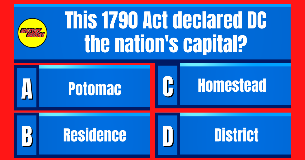 Question: This 1790 Act declared DC the nation's capital? 👇See answer tomorrow at 2:30PM ET  👉👉👉 #Trivia #Quiz #TriviaTime #triviaquestions #QuizNight #triviachallenge #historytrivia
