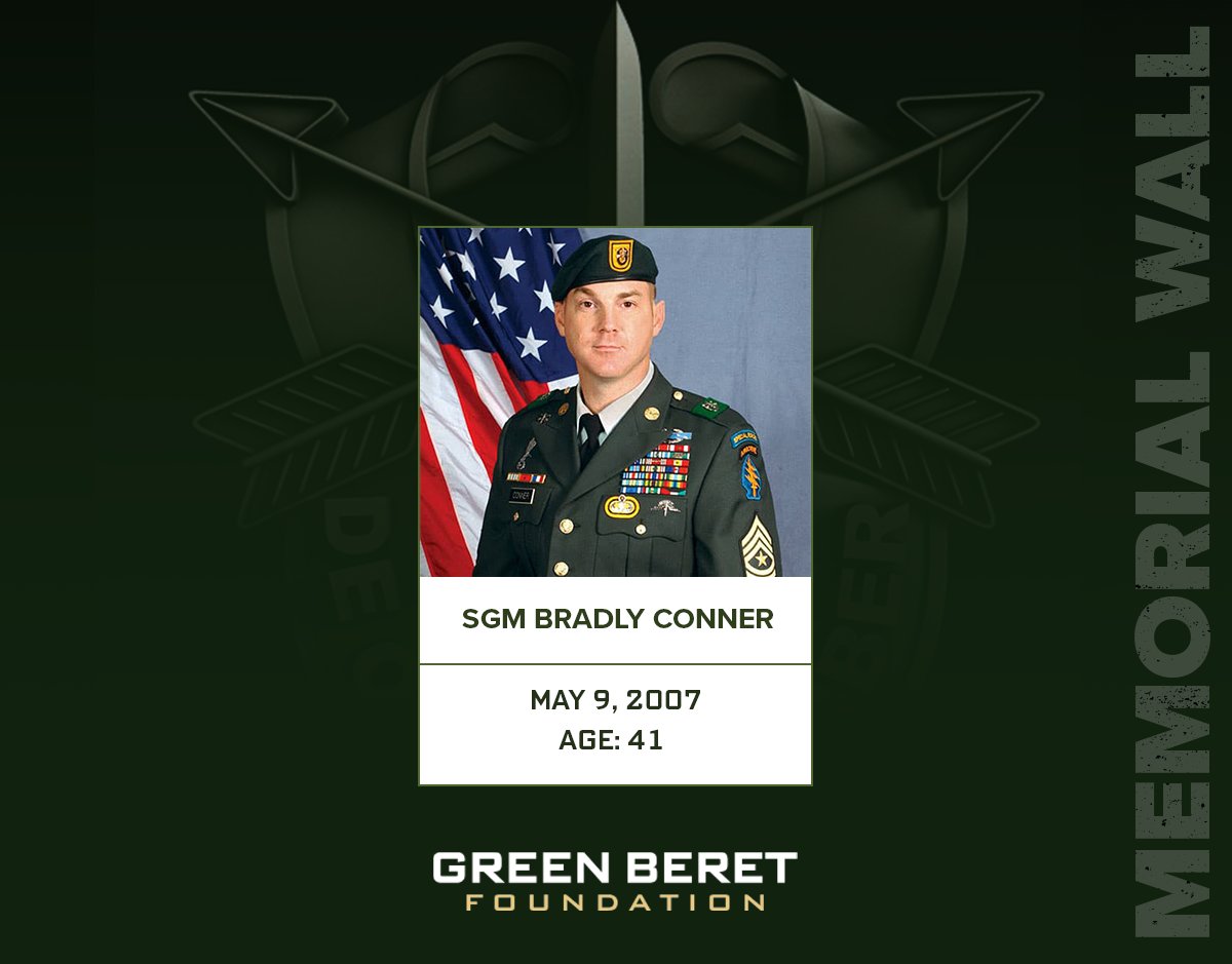Today, we remember Sgt. Maj. Bradly D. Conner who was killed in action on this day in 2007. SGM Conner was assigned to Company C, 2nd Battalion, @1st_sf_command. De Oppresso Liber #rememberthefallen #greenberetfoundation #sof