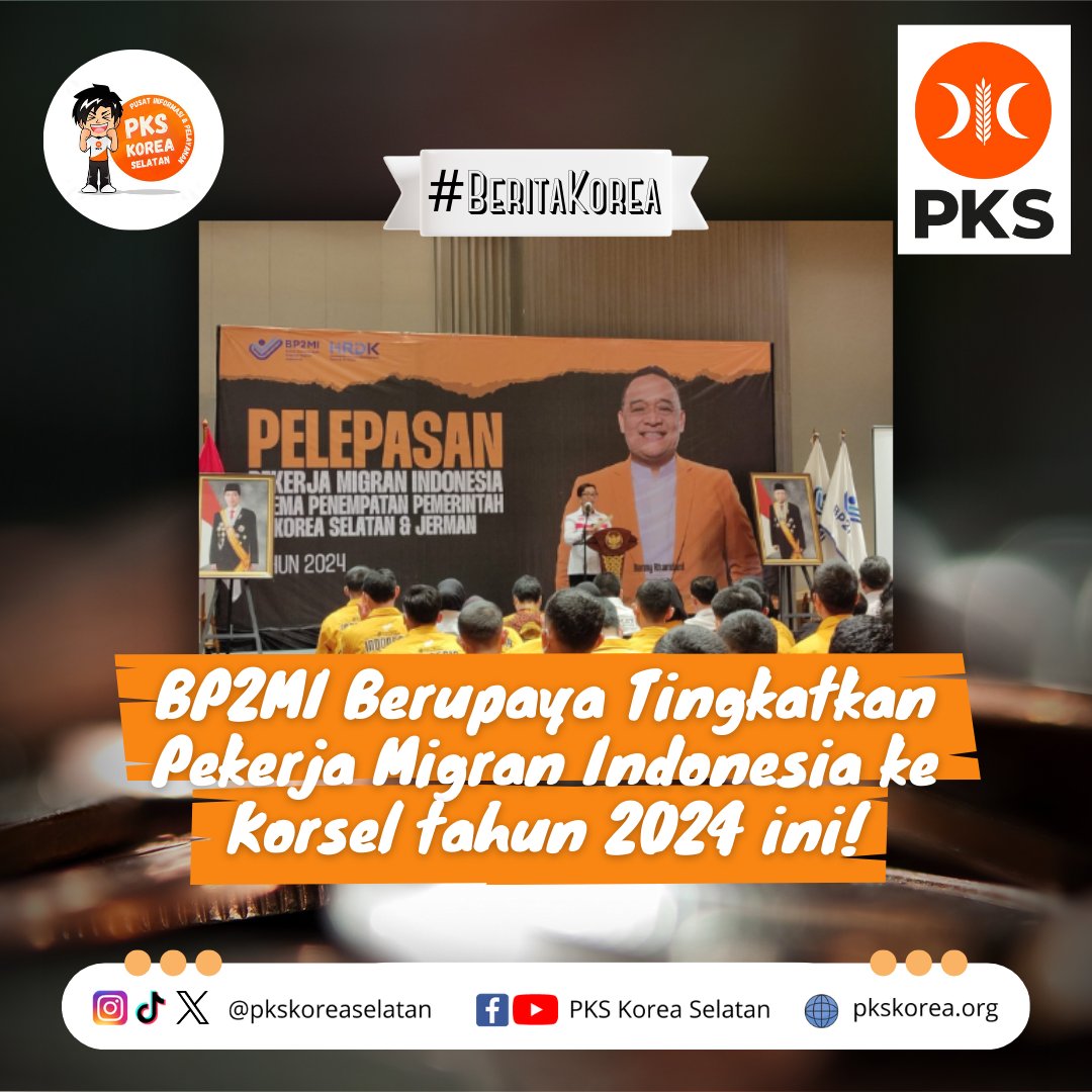 BP2MI atau Badan Perlindungan Pekerja Migran Indonesia mengungkapkan keinginannya dalam meningkatkan jumlah penempatan PMI (Pekerja Migran Indonesia) ke Korea Selatan pada tahun 2024 ini. #BP2MI #pekerjamigran - pkskorea.org