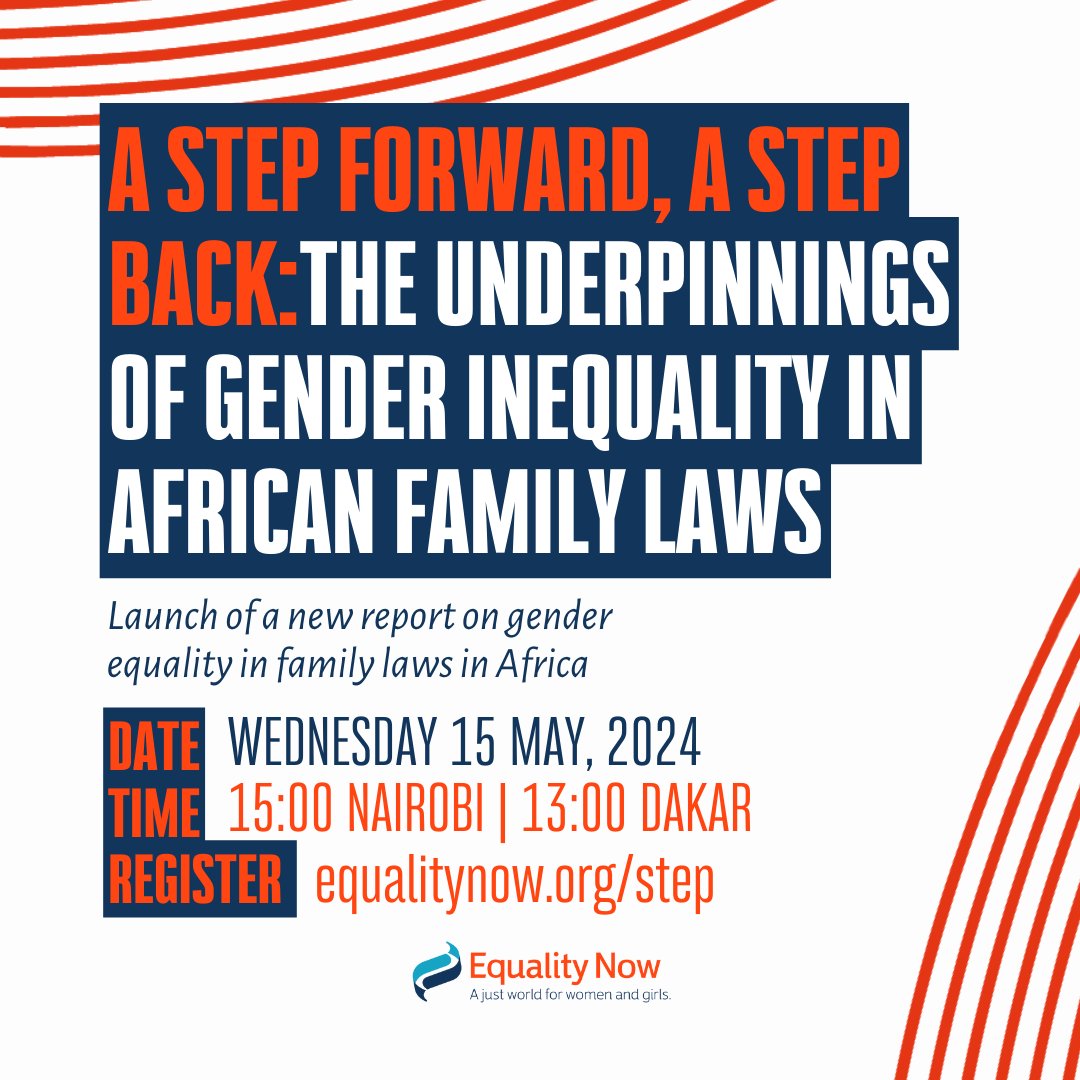UPCOMING EVENT: A Step Forward, A Step Back: The Underpinnings of #GenderInequality in African Family Laws 📅Wed, 15 May ⏲️3 pm - 5.30 pm East Africa Time Register for our upcoming webinar to launch our groundbreaking report on key trends in #FamilyLaw reform in #Africa.