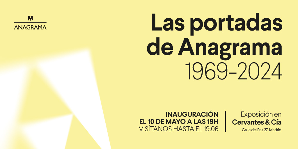 Felices de anunciar que mañana @CervantesyCia inaugura la exposición 'Las portadas de Anagrama 1969-2024'. Puedes visitarla hasta el 19 de junio.