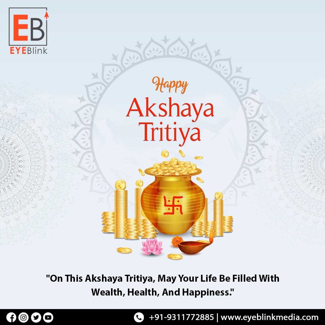 Happy Akshaya Tritiya.🙏🙏🎉
On This Akshaya Tritiya, May Your Life Be Filled With Wealth, Health, and Happiness.
.
.
#AkshayaTritiya #अक्षयतृतीया  #FestivalOfWealth #Prosperity #GoldPurchase #DivineBlessings #Abundance #Tradition #Celebration #GoodWishes #eyeblinkmedia