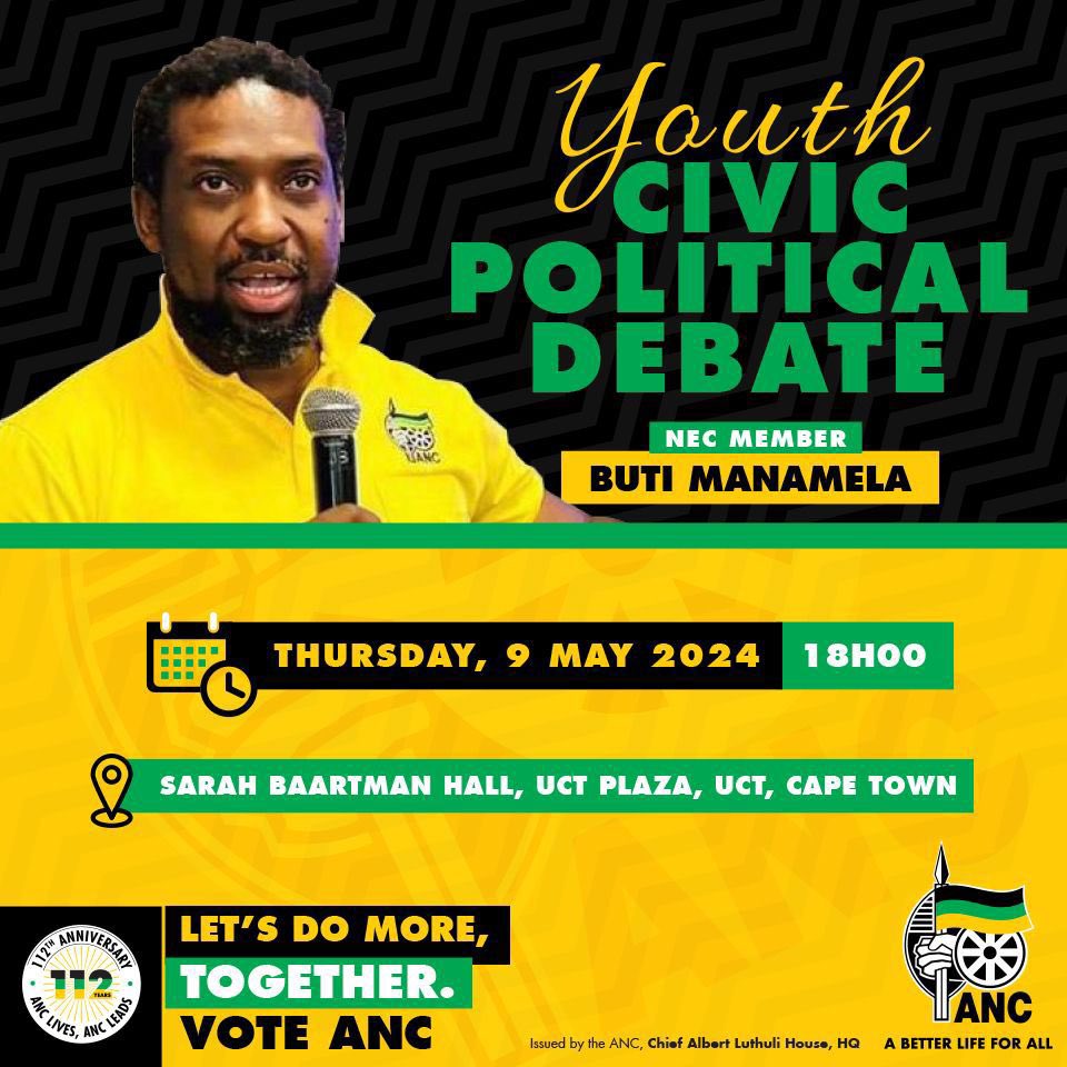 ANC NEC Member, Comrade Buti Manamela will participate in the Youth Civil Political Debate today at the Sarah Bartman Hall, UCT Plaza, Cape Town at 18:00. #LetsDoMoreTogether #VoteANC2024