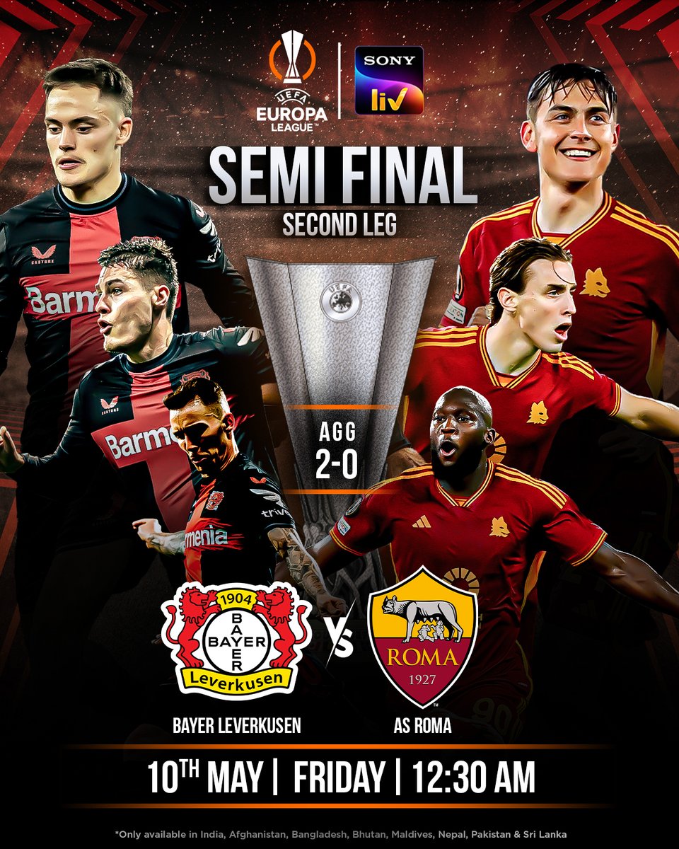 Leverkusen are on the hunt for a historic treble & already have a foot in the #UELFinal 🏆🏆🏆 Trailing 0-2 from the first leg, can Roma turn around this #UEL tie & stun the Germans ⁉️ Watch the #EuropaLeague Semi-final 2nd Leg - #B04ASR, tonight 12:30 AM, LIVE on #SonyLIV 🤠