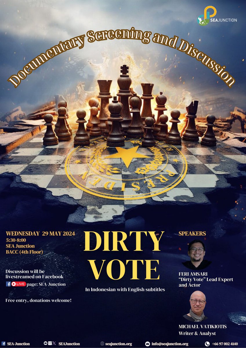 Documentary Screening and Discussion “Dirty Vote” 📌SEAJunction, 4th floor, BACC 🗓️29 May 2024 🕰️5:30-8 PM seajunction.org/event/document… #documentary #screening #dirtyote #indonesia