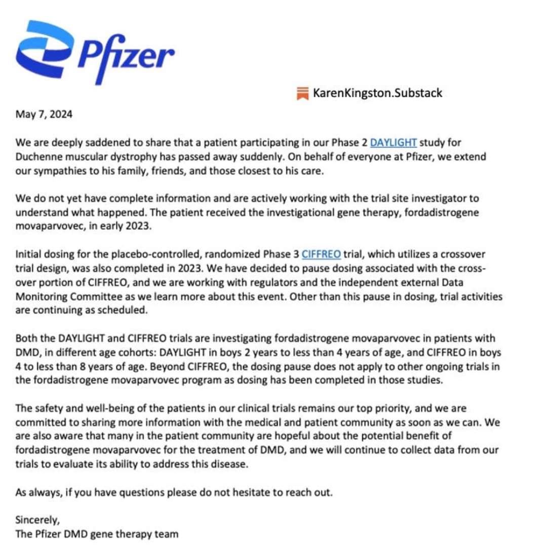 Toddler Boy Dies of Cardiac Arrest in Pfizer Experimental Gene Therapy Trial;
Pfizer issues a statement pausing tria
A young boy died to cardiac arrest after receiving 
Pfizer’s recombinant adenovirus gene editing therapy in a mid-stage trial for Duchenne muscular dystrophy