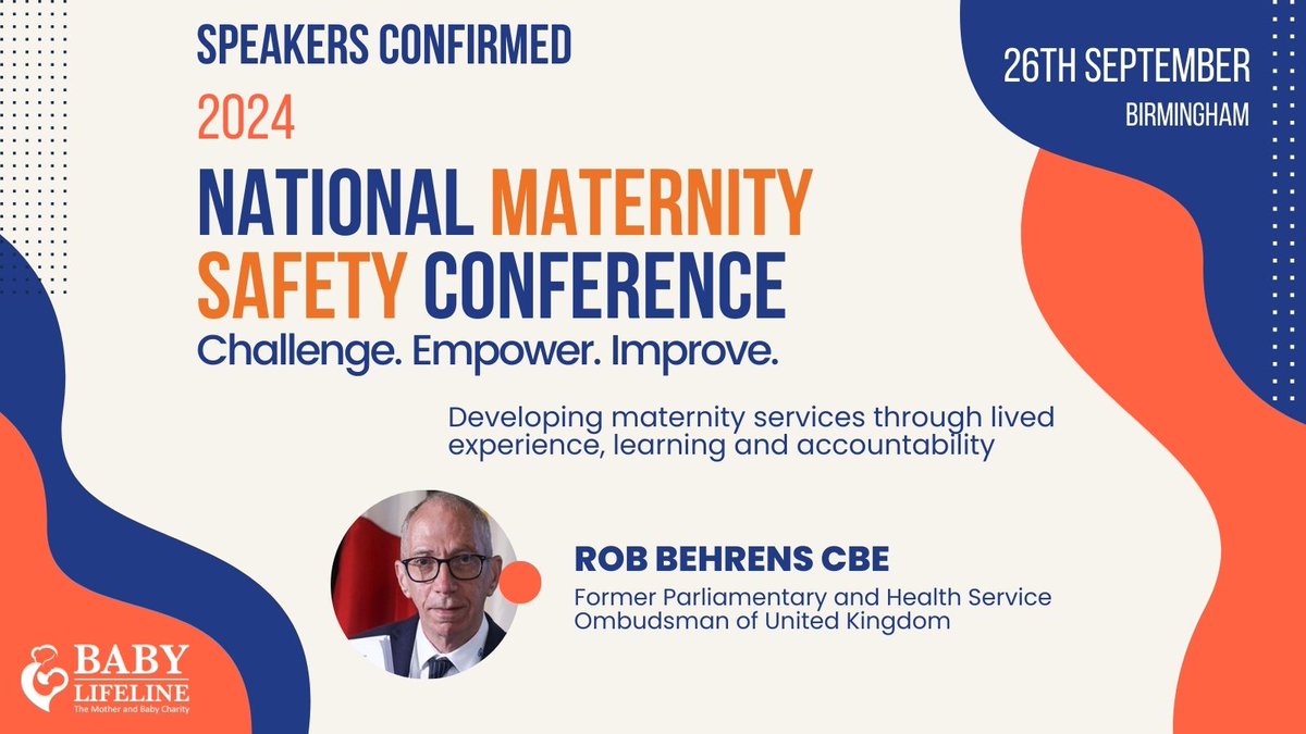 📢 We're excited to announce our second #MatSafety2024 keynote speaker, Rob Behrens CBE. @RobBehrens1884 will speak about developing maternity services through lived experience, learning & accountability, not blame. More info & to book: babylifeline.org.uk/conference-2024