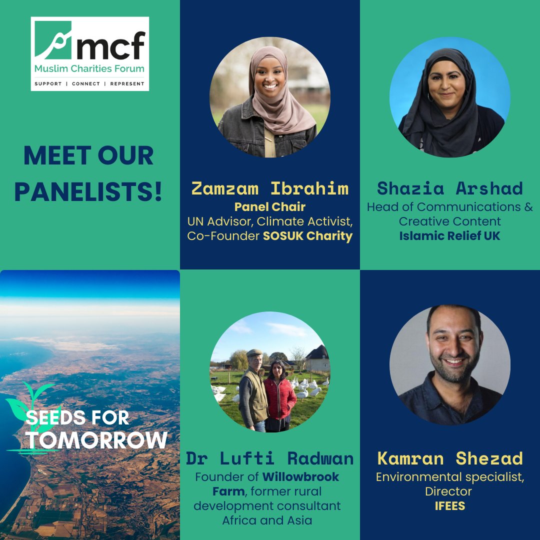 Meet our panel for Seeds for Tomorrow! Have you secured your place? Delegates look out for details coming via email. Still not booked? A few spaces remaining - visit: tickettailor.com/events/mcf/122… @ZamzamMCR @EcoIslam_IFEES @IslamicReliefUK & Willowbrook Farm #climateaction