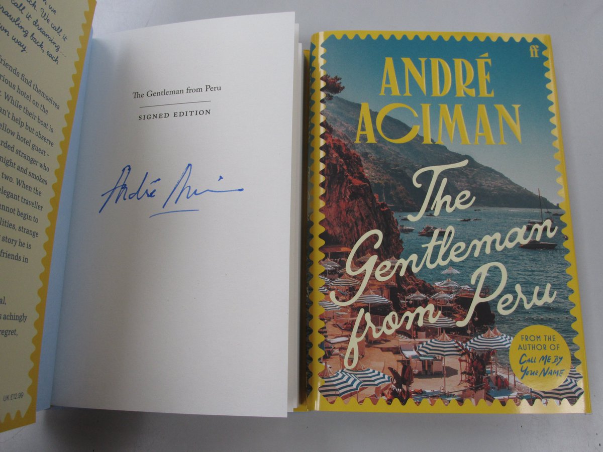 From the global bestselling author of Call Me By Your Name - a dazzling, sunbaked Italian summer story.
The Gentleman From Peru by @aaciman 
#Signed copies in #Haverfordwest #Pembrokeshire or at ebay.co.uk/itm/1666741396… @faber @Indies_Alliance #bookshopsigned #desire #longing