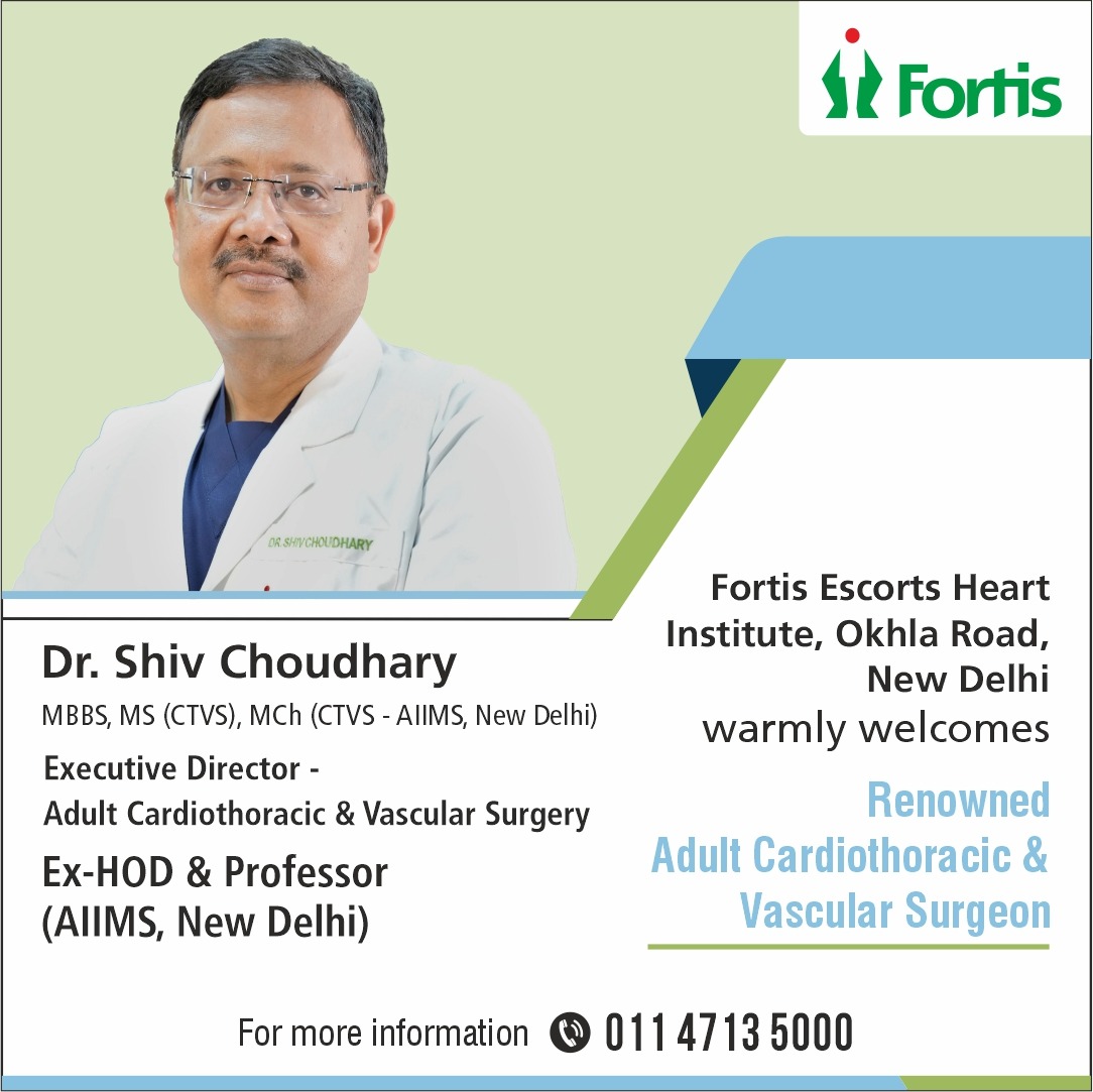 Fortis Escorts Heart Institute, New Delhi welcomes Dr. Shiv Choudhary as Executive Director of Adult Cardiothoracic and Vascular Surgery. #AtFortisWeCare #FortisHealthcare
