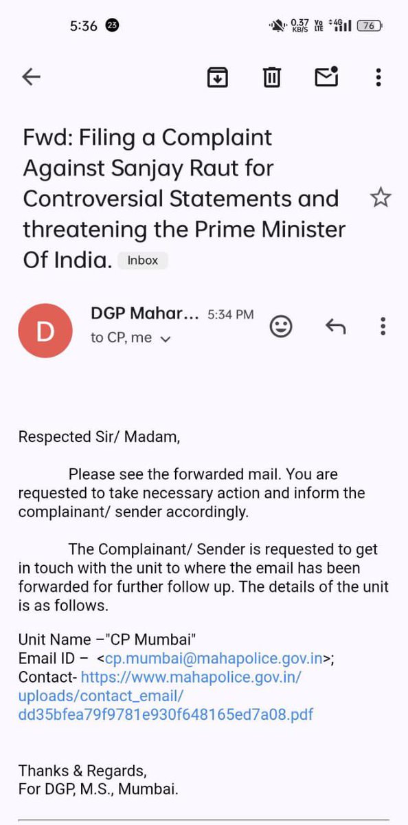 @CPMumbaiPolice @MumbaiPolice Just got an email from @DGPMaharashtra that was sent to the DGP Maharashtra, and they forwarded it to the @CPMumbaiPolice for necessary action. Just received an email from them about it.