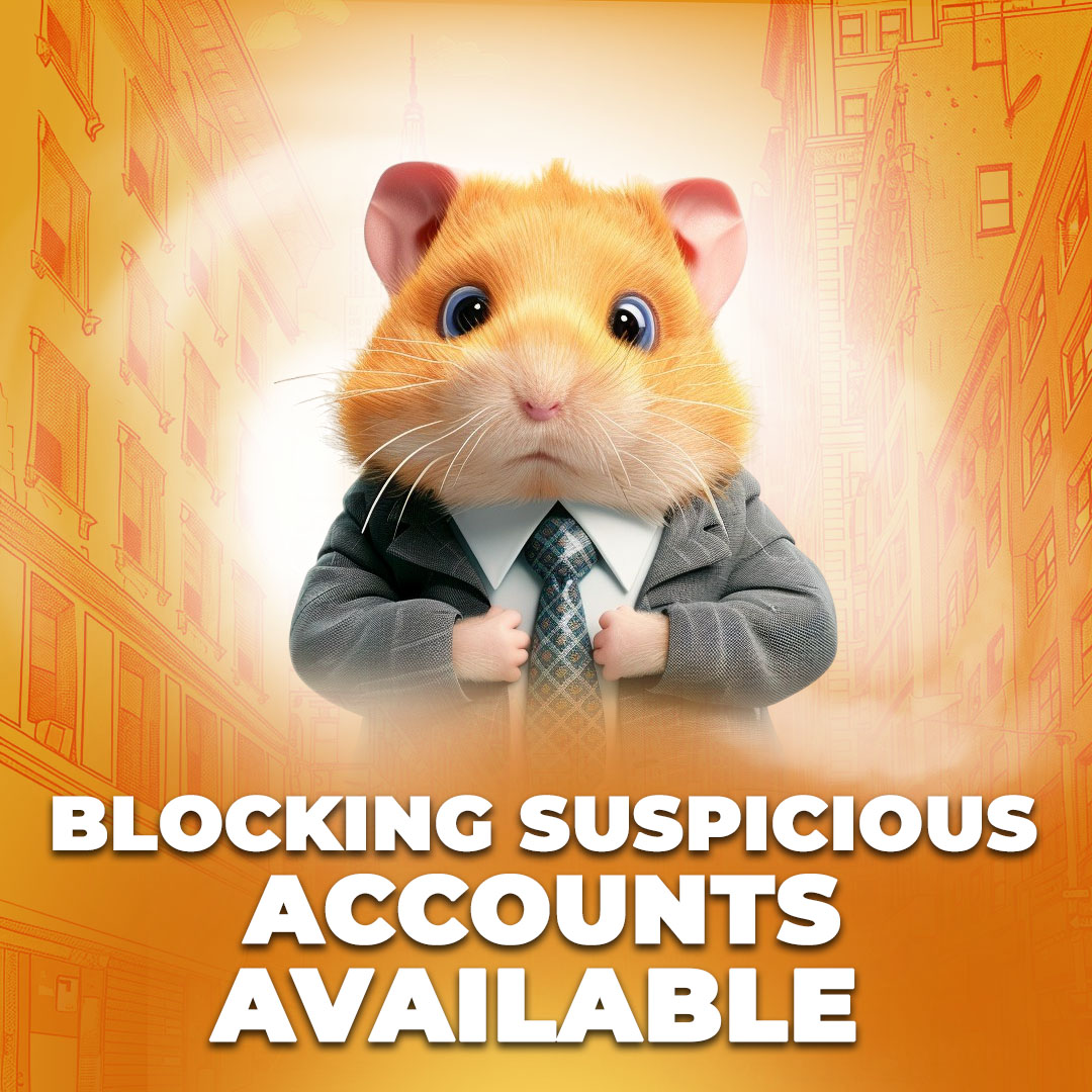 💥 THE ABUSERS ARE FOUND 💥 👮‍♂️ It's not enough to find suspicious activity, you must also punish the guilty parties.... By purchasing a Blocking suspicious accounts you are increasing your cyber-security hamster staff! 🔹 Blocking suspicious accounts Cost: 1,250 coins…