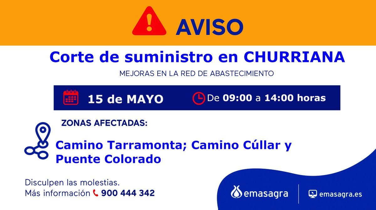 ⚠️Corte de suministro programado en #ChurrianaDeLaVega ¡Prepárate para el corte de #Agua! ℹ Más información: ☎️900 444 342 💻Seguimiento emasagra.es/avisos 🙏Disculpen las molestias