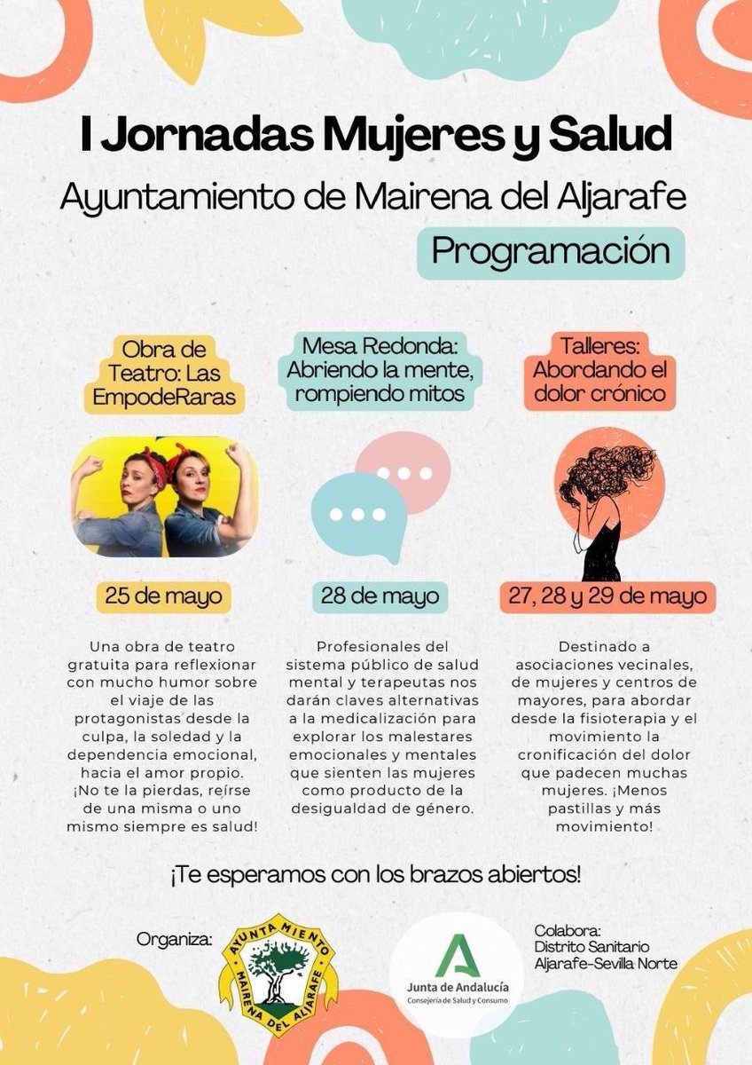 El 28 de mayo es el Día Internacional de Acción por la Salud de las Mujeres, cuyo objetivo es hacer visible la desigualdad entre mujeres y hombres en términos de salud. Desde las Delegaciones de Igualdad y Salud traemos las I Jornadas Mujeres y Salud de Mairena.