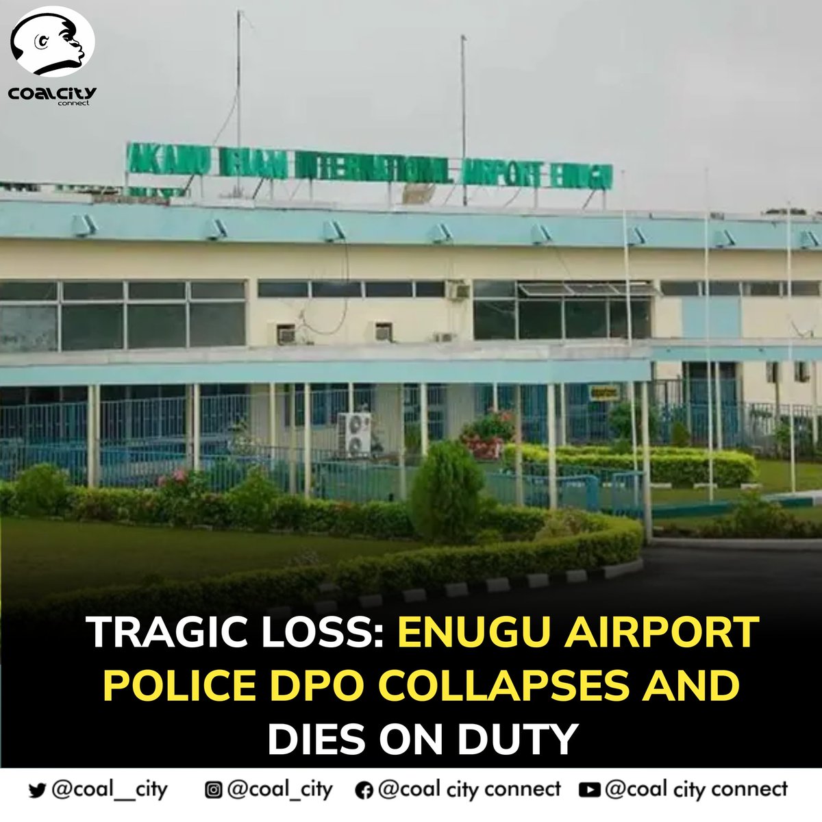 The DPO of the Akanu Ibiam Int'l Airport, Airport Command, reportedly collapsed while on duty on Wednesday and was later pronounced dead at a nearby hospital. The late DPO was swiftly taken to the Annunciation Specialist Hospital in Emene, Enugu, where medical personnel worked
